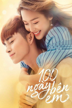 100 Ngay Ben Em (2018) poster
