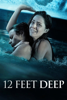 12 Feet Deep (2017) poster