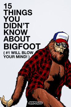 The VICE Guide to Bigfoot (2019) poster