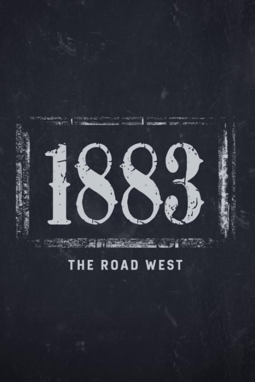 1883: The Road West (2022) poster