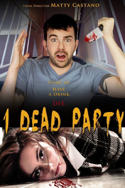 1 Dead Party (2013) poster