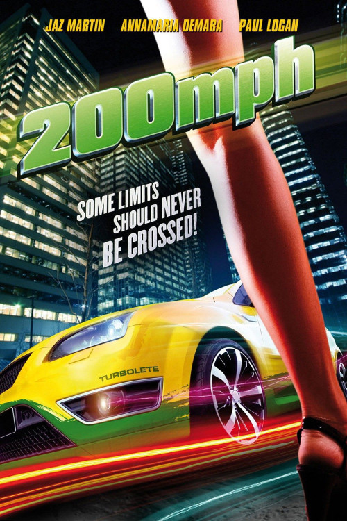 200 M.P.H. (2011) poster