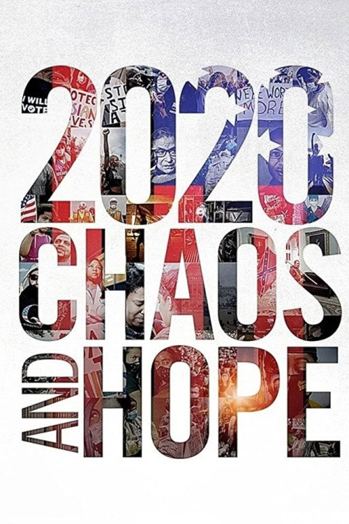 2020 Chaos and Hope (2022) poster