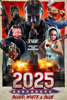 2025: Blood, White & Blue (2022) poster