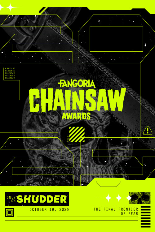 2025 Fangoria Chainsaw Awards (2025) poster