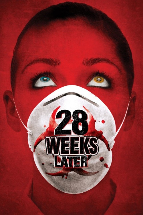 28 Weeks Later (2007) poster