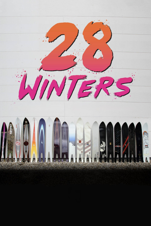 28 Winters: A Nitro Snowboard Story (2017) poster