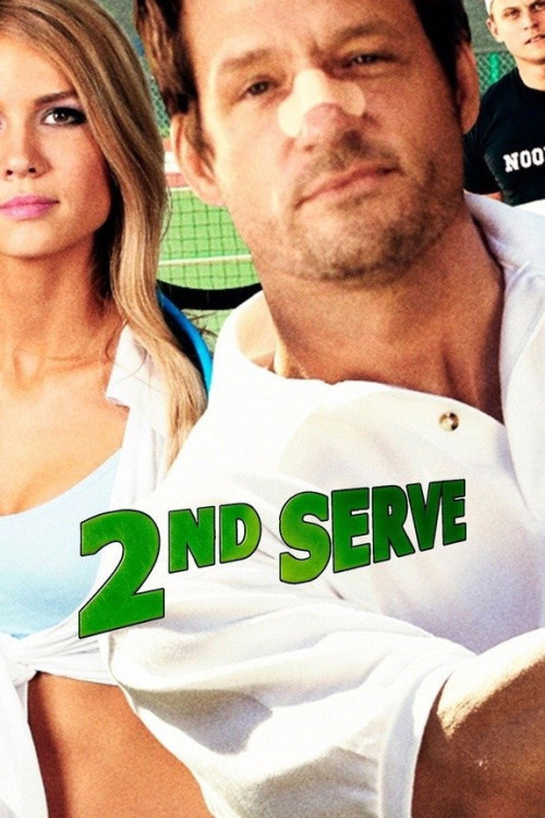 2nd Serve (2012) poster