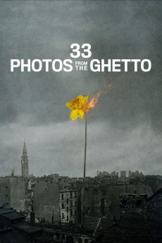 33 Photos from the Ghetto (2026) poster