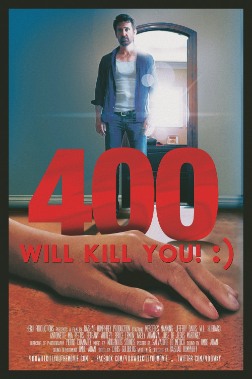 400 Will Kill You! :) (2015) poster