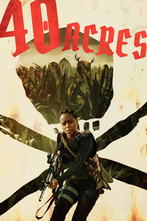 40 Acres (2024) poster