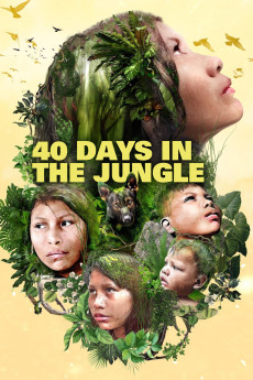 40 días perdidos en la Selva (2024) poster
