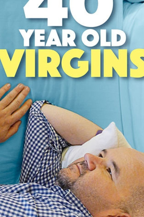 40 Year Old Virgins (2013) poster