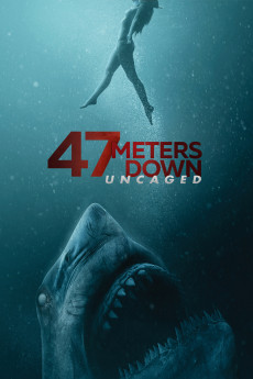 47 Meters Down: Uncaged (2019) poster