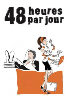 48 heures par jour (2008) poster