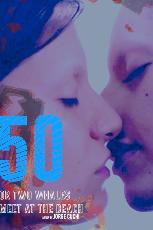 50 (o Dos ballenas se encuentran en la playa) (2020) poster