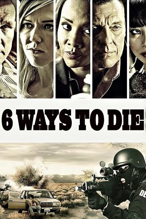 6 Ways to Die (2015) poster