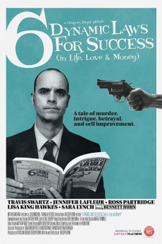 6 Dynamic Laws for Success (in Life, Love & Money) (2017) poster