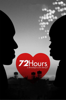 72 Hours: A Brooklyn Love Story? (2016) poster
