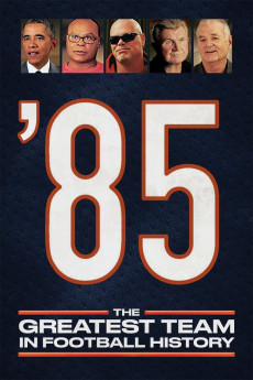 '85: The Greatest Team in Pro Football History (2016) poster