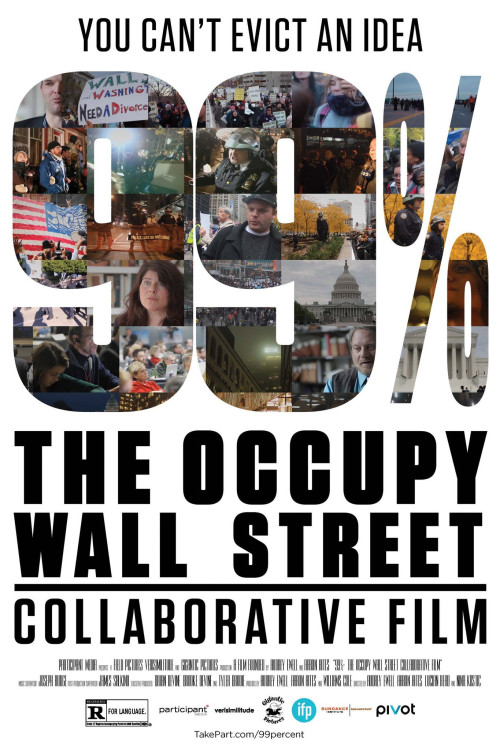 99%: The Occupy Wall Street Collaborative Film (2013) poster
