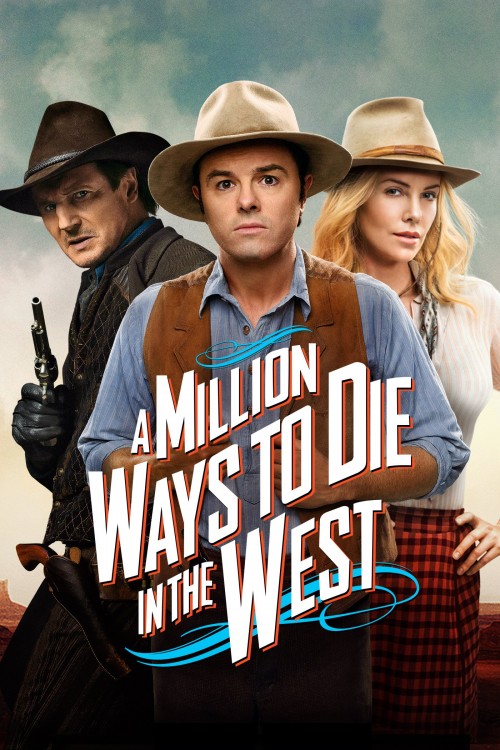 A Million Ways to Die in the West (2014) poster