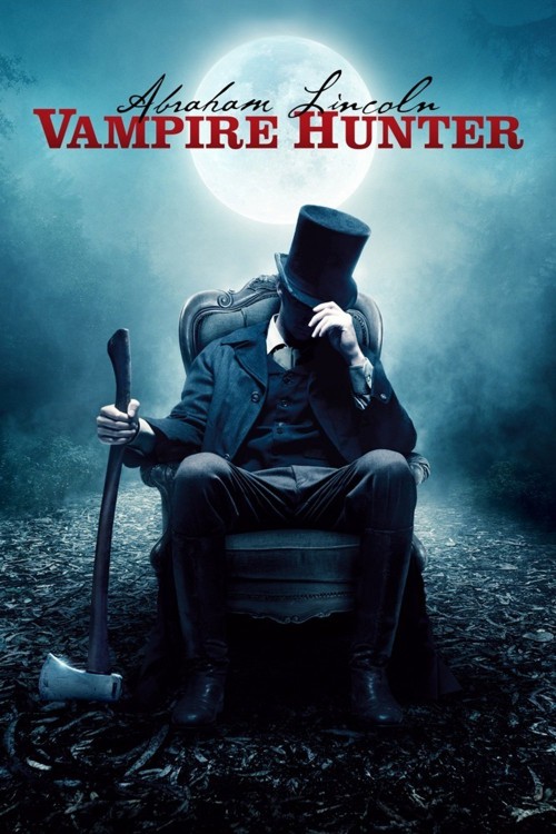 Abraham Lincoln: Vampire Hunter (2012) poster