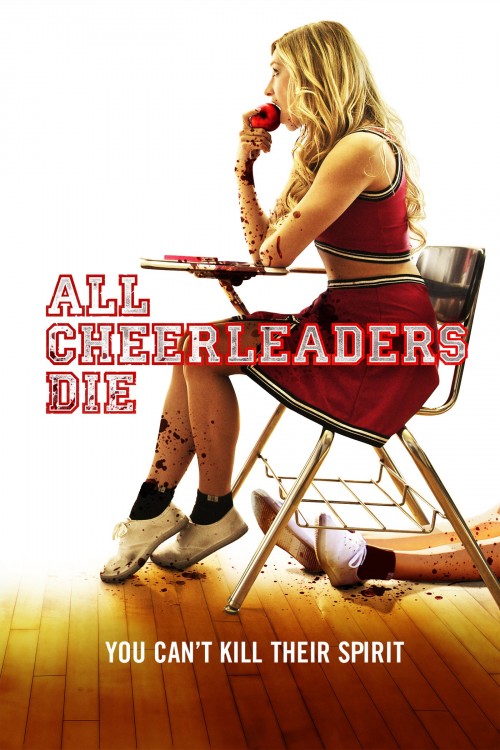 All Cheerleaders Die (2013) poster