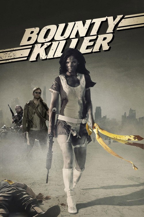 Bounty Killer (2013) poster