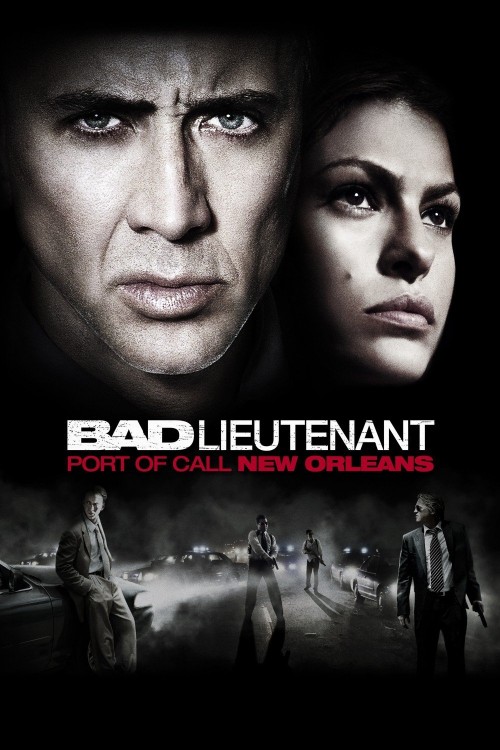 The Bad Lieutenant: Port of Call - New Orleans (2009) poster
