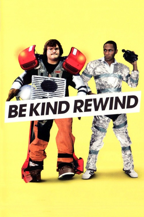Be Kind Rewind (2008) poster