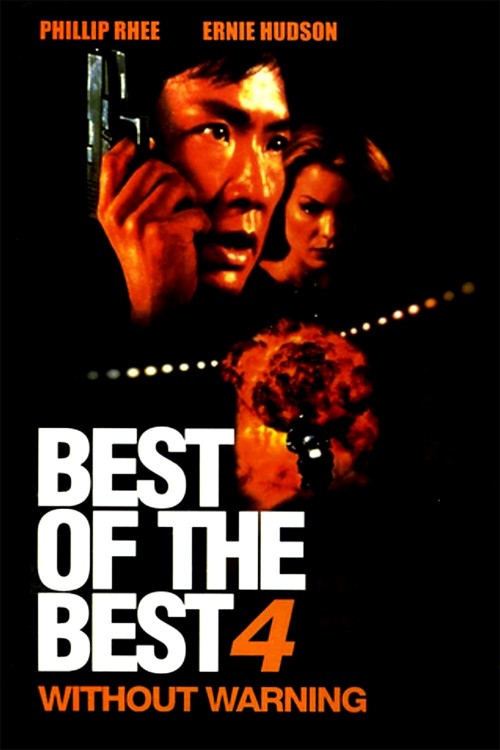 Best of the Best 4: Without Warning (1998) poster