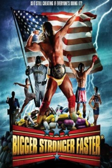 Bigger Stronger Faster* (2008) poster