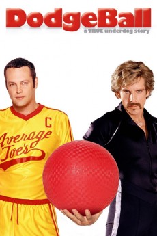 Dodgeball: A True Underdog Story (2004) poster