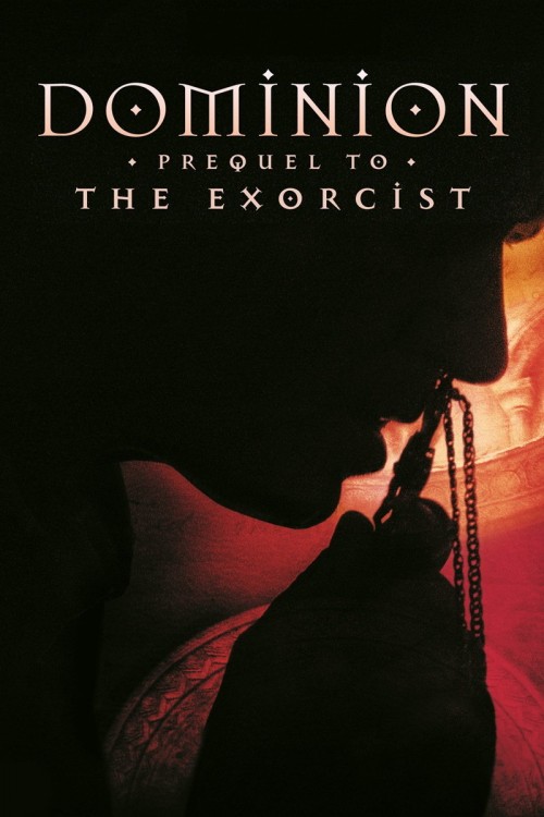 Dominion: Prequel to the Exorcist (2005) poster