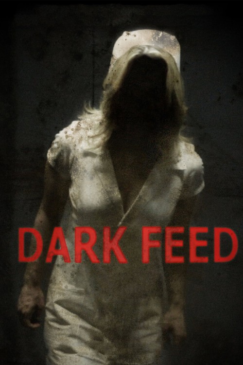 Dark Feed (2013) poster