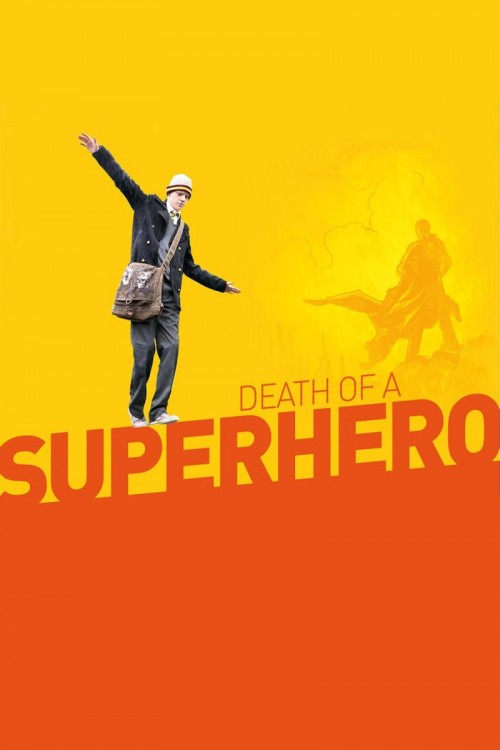 Death of a Superhero (2011) poster