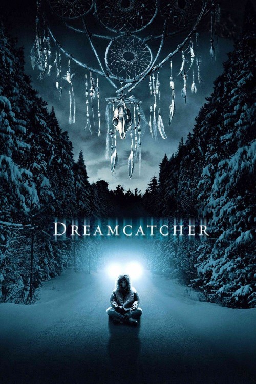 Dreamcatcher (2003) poster