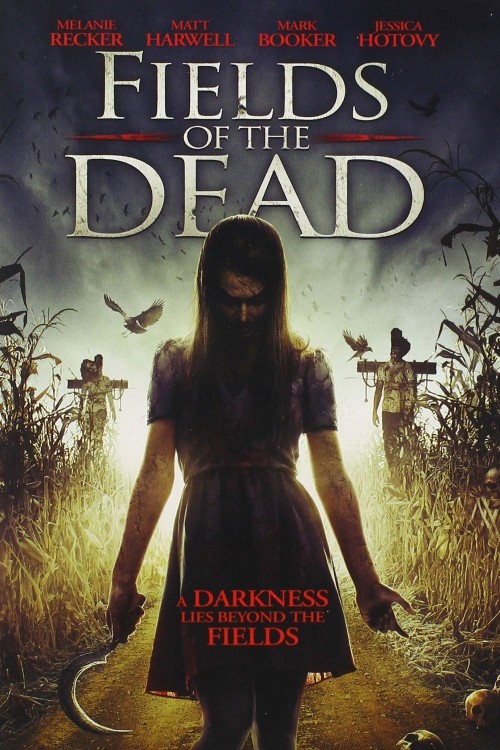 Fields of the Dead (2014) poster