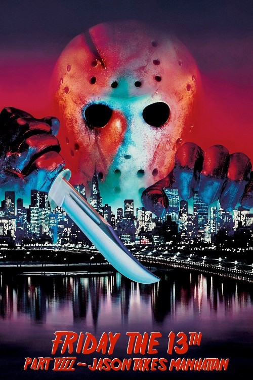 Friday the 13th Part VIII: Jason Takes Manhattan (1989) poster