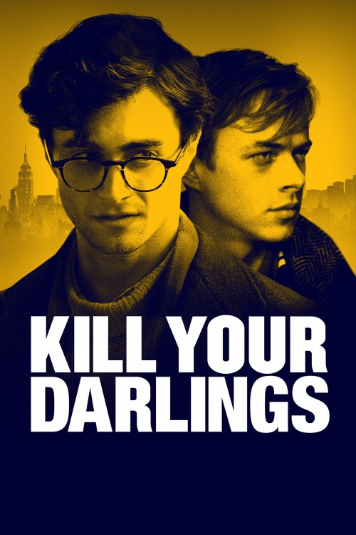 Kill Your Darlings (2013) poster