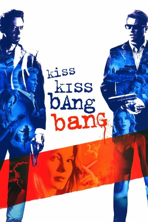 Kiss Kiss Bang Bang (2005) poster