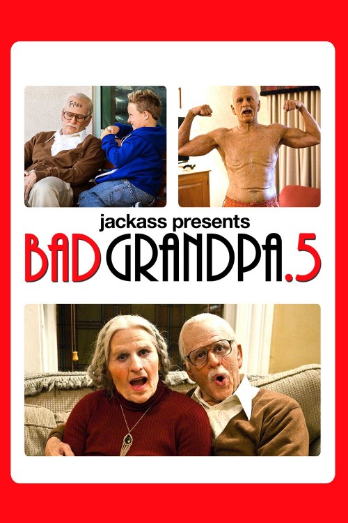 Bad Grandpa.5 (2013) poster