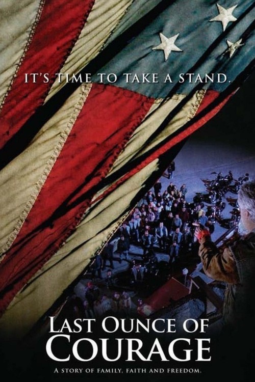 Last Ounce of Courage (2012) poster
