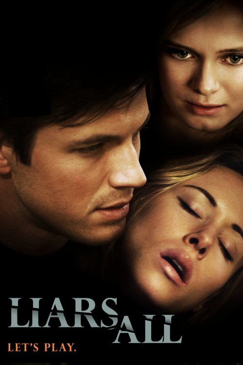 Liars All (2013) poster