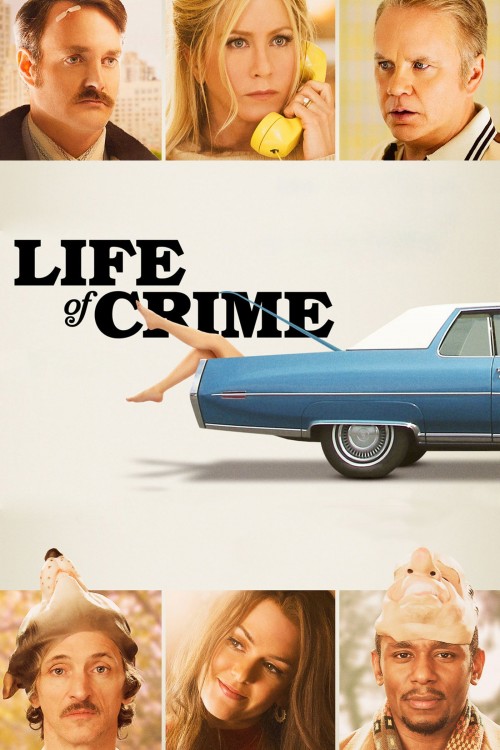 Life of Crime (2013) poster