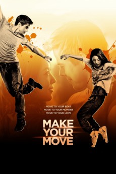 Make Your Move (2013) poster