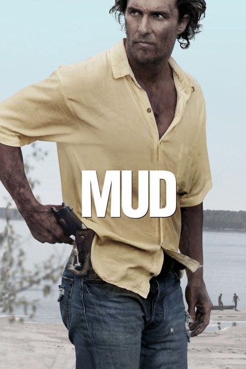 Mud (2012) poster