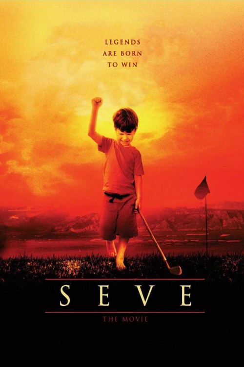 Seve: The Movie (2014) poster