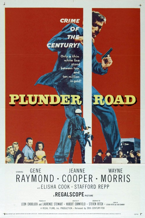 Plunder Road (1957) poster